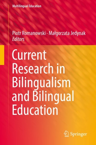 Immagine di copertina: Current Research in Bilingualism and Bilingual Education 9783319923956