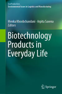 Cover image: Biotechnology Products in Everyday Life 9783319923987