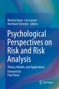 Imagen de portada: Psychological Perspectives on Risk and Risk Analysis 9783319924762