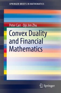 Cover image: Convex Duality and Financial Mathematics 9783319924915