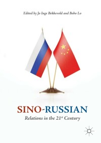 Cover image: Sino-Russian Relations in the 21st Century 9783319925158