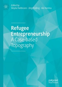 Cover image: Refugee Entrepreneurship 9783319925332