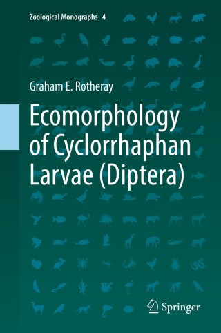 Omslagafbeelding: Ecomorphology of Cyclorrhaphan Larvae (Diptera) 9783319925455