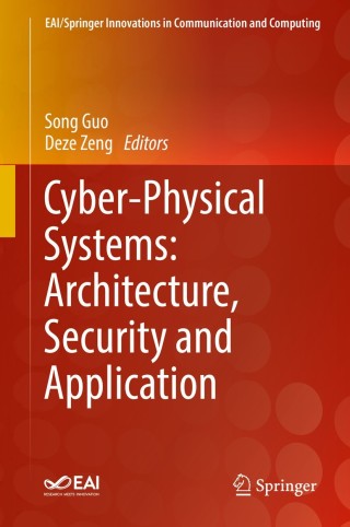 Imagen de portada: Cyber-Physical Systems: Architecture, Security and Application 9783319925639
