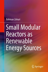 Cover image: Small Modular Reactors as Renewable Energy Sources 9783319925936