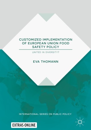 Cover image: Customized Implementation of European Union Food Safety Policy 9783319926834