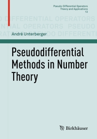 Cover image: Pseudodifferential Methods in Number Theory 9783319927060