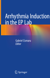 Cover image: Arrhythmia Induction in the EP Lab 9783319927282