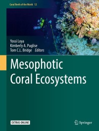 Cover image: Mesophotic Coral Ecosystems 9783319927343
