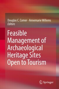 Imagen de portada: Feasible Management of Archaeological Heritage Sites Open to Tourism 9783319927558