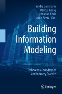 Titelbild: Building Information Modeling 9783319928616