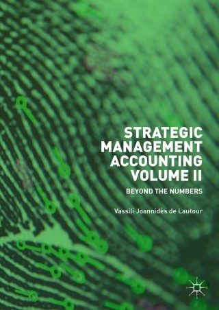 صورة الغلاف: Strategic Management Accounting, Volume II 9783319929514