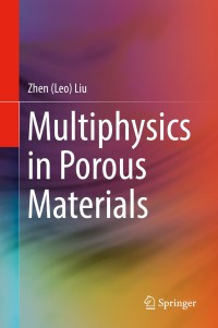 Cover image: Multiphysics in Porous Materials 9783319930275