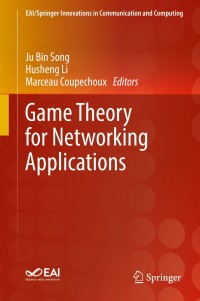 Titelbild: Game Theory for Networking Applications 9783319930572