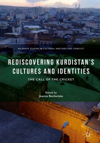 Titelbild: Rediscovering Kurdistan’s Cultures and Identities 9783319930879