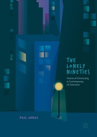 Cover image: The Lonely Nineties 9783319930930