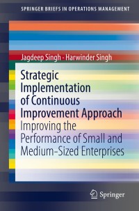 Cover image: Strategic Implementation of Continuous Improvement Approach 9783319931203