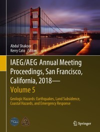 Cover image: IAEG/AEG Annual Meeting Proceedings, San Francisco, California, 2018 - Volume 5 9783319931357