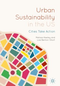 表紙画像: Urban Sustainability in the US 9783319932958