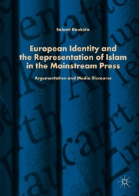 Immagine di copertina: European Identity and the Representation of Islam in the Mainstream Press 9783319933139