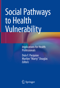 Imagen de portada: Social Pathways to Health Vulnerability 9783319933252