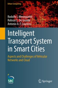 Cover image: Intelligent Transport System in Smart Cities 9783319933313