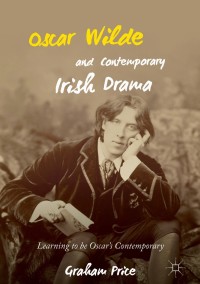 Imagen de portada: Oscar Wilde and Contemporary Irish Drama 9783319933443