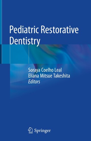 Cover image: Pediatric Restorative Dentistry 9783319934259
