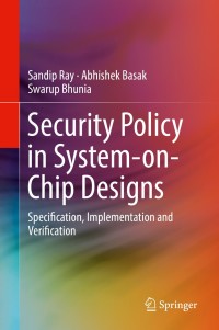 Imagen de portada: Security Policy in System-on-Chip Designs 9783319934631