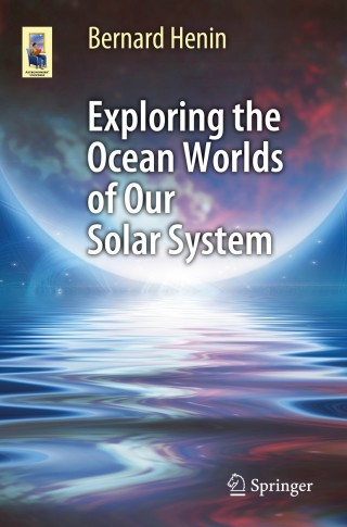 Cover image: Exploring the Ocean Worlds of Our Solar System 9783319934754