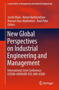 Cover image: New Global Perspectives on Industrial Engineering and Management 9783319934877