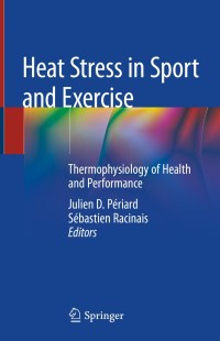 Cover image: Heat Stress in Sport and Exercise 9783319935140