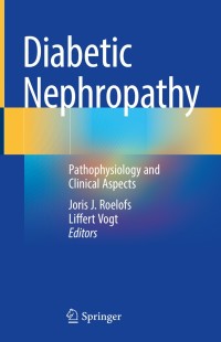 صورة الغلاف: Diabetic Nephropathy 9783319935201