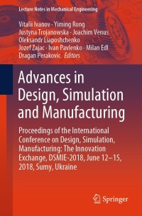 Cover image: Advances in Design, Simulation and Manufacturing 9783319935867