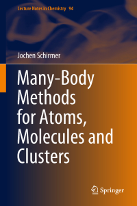 Imagen de portada: Many-Body Methods for Atoms, Molecules and Clusters 9783319936017