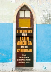 Omslagafbeelding: Discourses from Latin America and the Caribbean 9783319936222