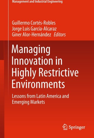 Cover image: Managing Innovation in Highly Restrictive Environments 9783319937151