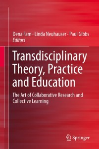 Cover image: Transdisciplinary Theory, Practice and Education 9783319937427