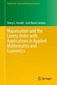 Cover image: Majorization and the Lorenz Order with Applications in Applied Mathematics and Economics 9783319937724