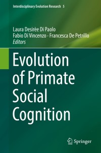 Cover image: Evolution of Primate Social Cognition 9783319937755