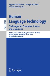 Omslagafbeelding: Human Language Technology. Challenges for Computer Science and Linguistics 9783319937816