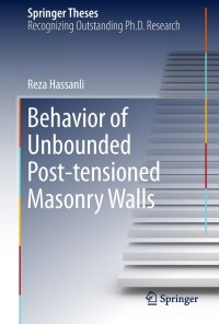 Imagen de portada: Behavior of Unbounded Post- tensioned Masonry Walls 9783319937878