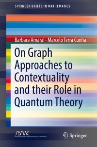 Imagen de portada: On Graph Approaches to Contextuality and their Role in Quantum Theory 9783319938264