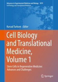 Cover image: Cell Biology and Translational Medicine, Volume 1 9783319938660