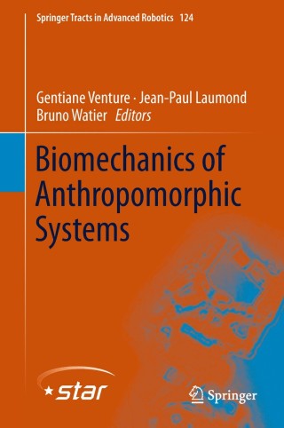Cover image: Biomechanics of Anthropomorphic Systems 9783319938691