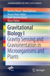 Imagen de portada: Gravitational Biology I 9783319938936