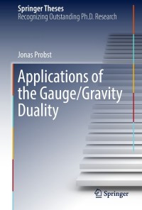 Imagen de portada: Applications of the Gauge/Gravity Duality 9783319939667