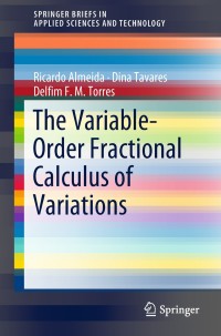 Titelbild: The Variable-Order Fractional Calculus of Variations 9783319940052