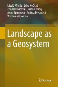 表紙画像: Landscape as a Geosystem 9783319940236