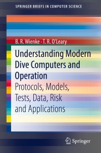 Cover image: Understanding Modern Dive Computers and Operation 9783319940533